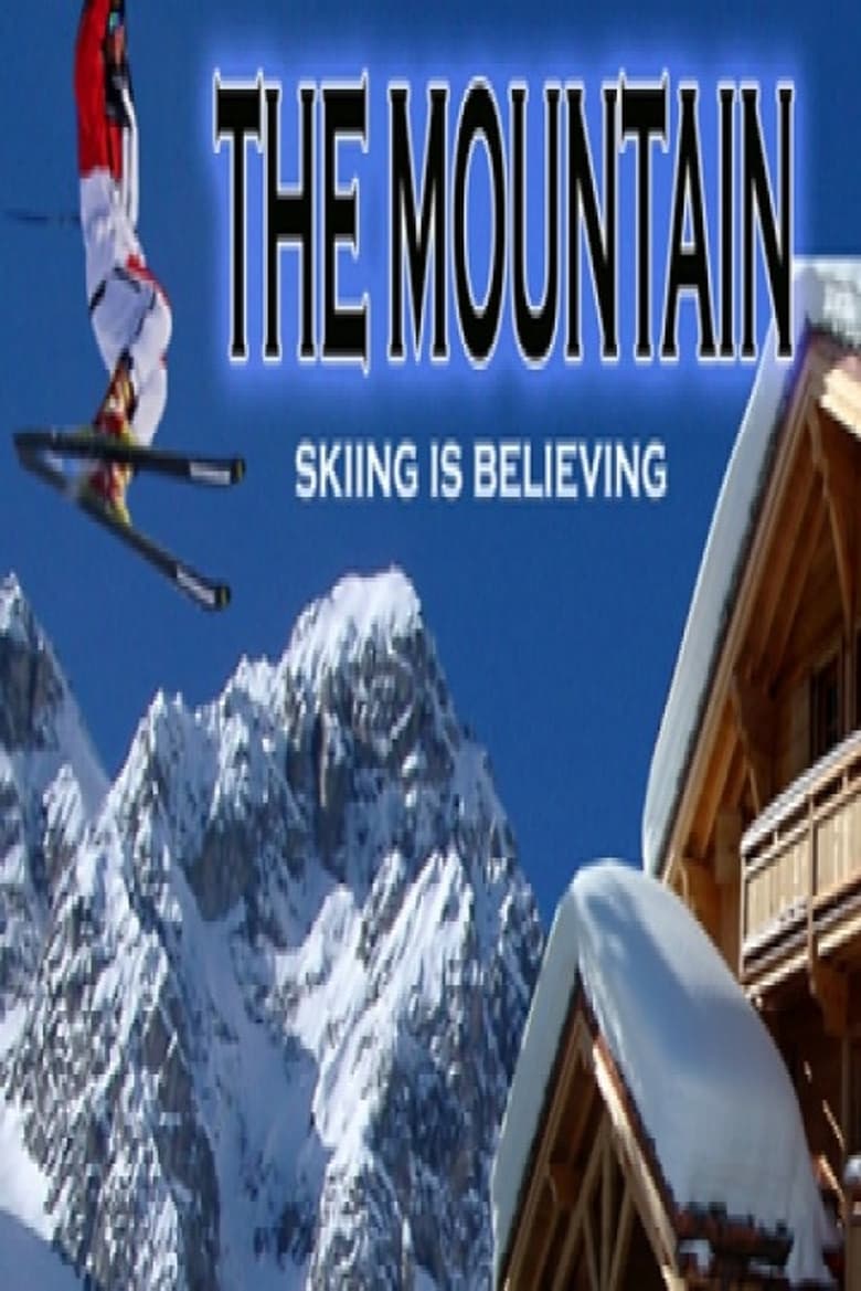 Poster of Episodes in The Mountain - Season 1 - Season 1