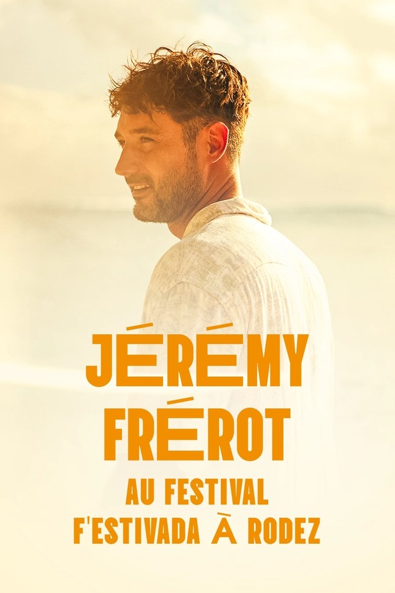 Poster of Jérémy Frerot en concert au F'Estivada de Rodez