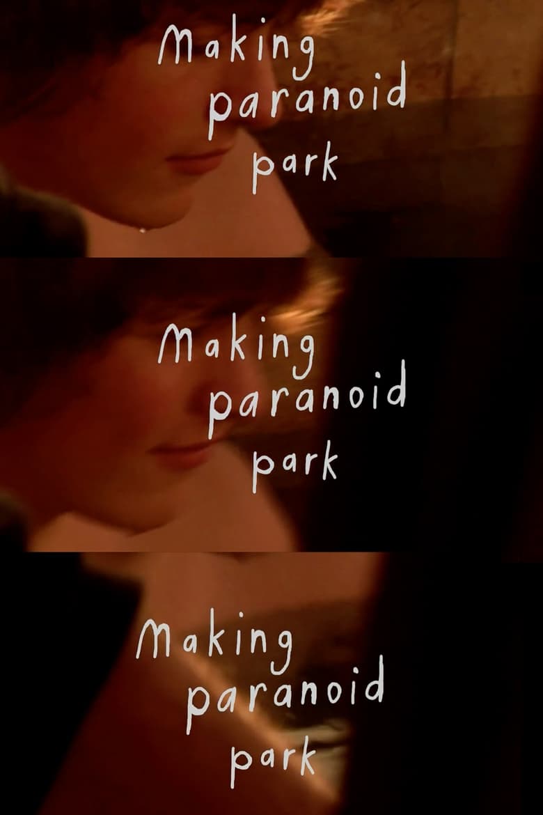 Poster of Making Paranoid Park