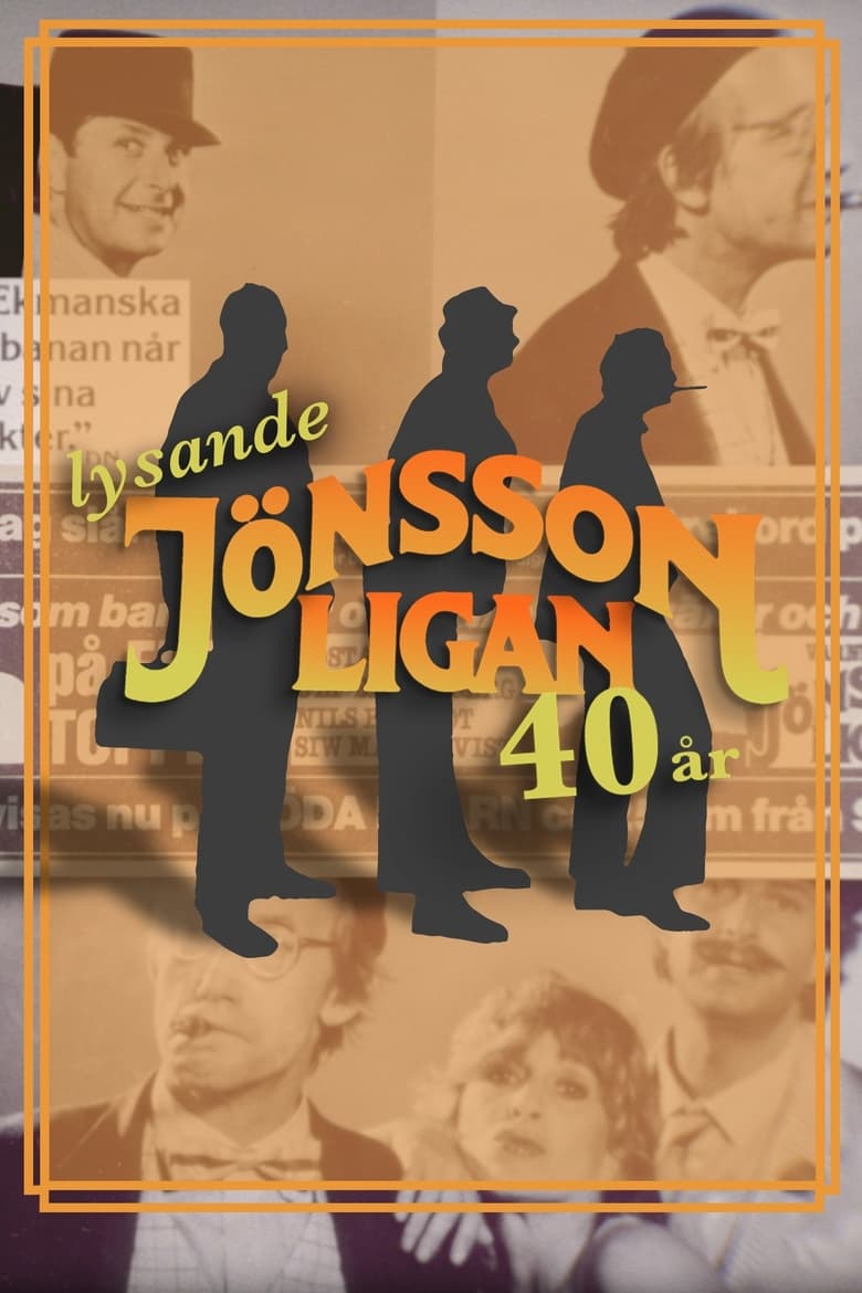 Poster of Lysande Jönssonligan - 40 år