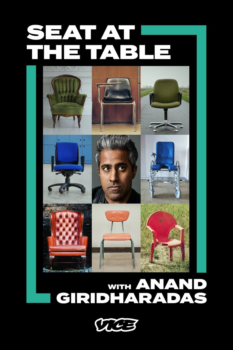 Poster of Seat at the Table with Anand Giridharadas