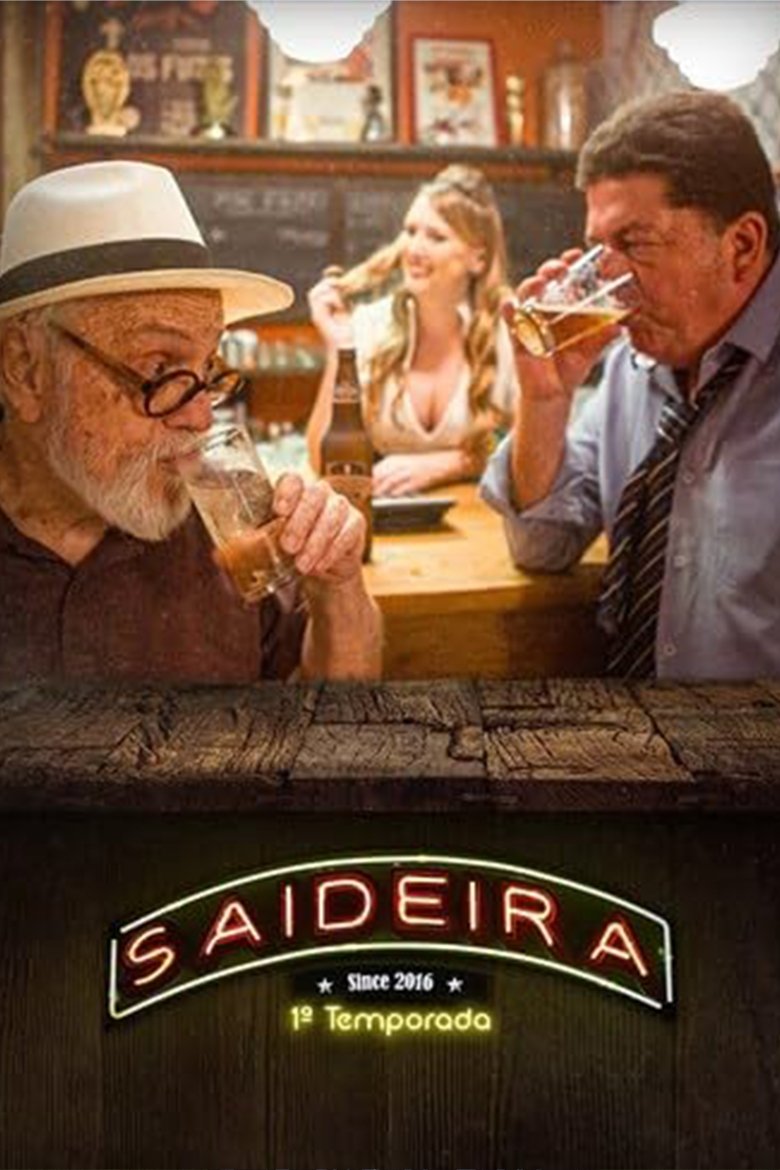 Poster of Episodes in Saideira - Season 2 - Season 2