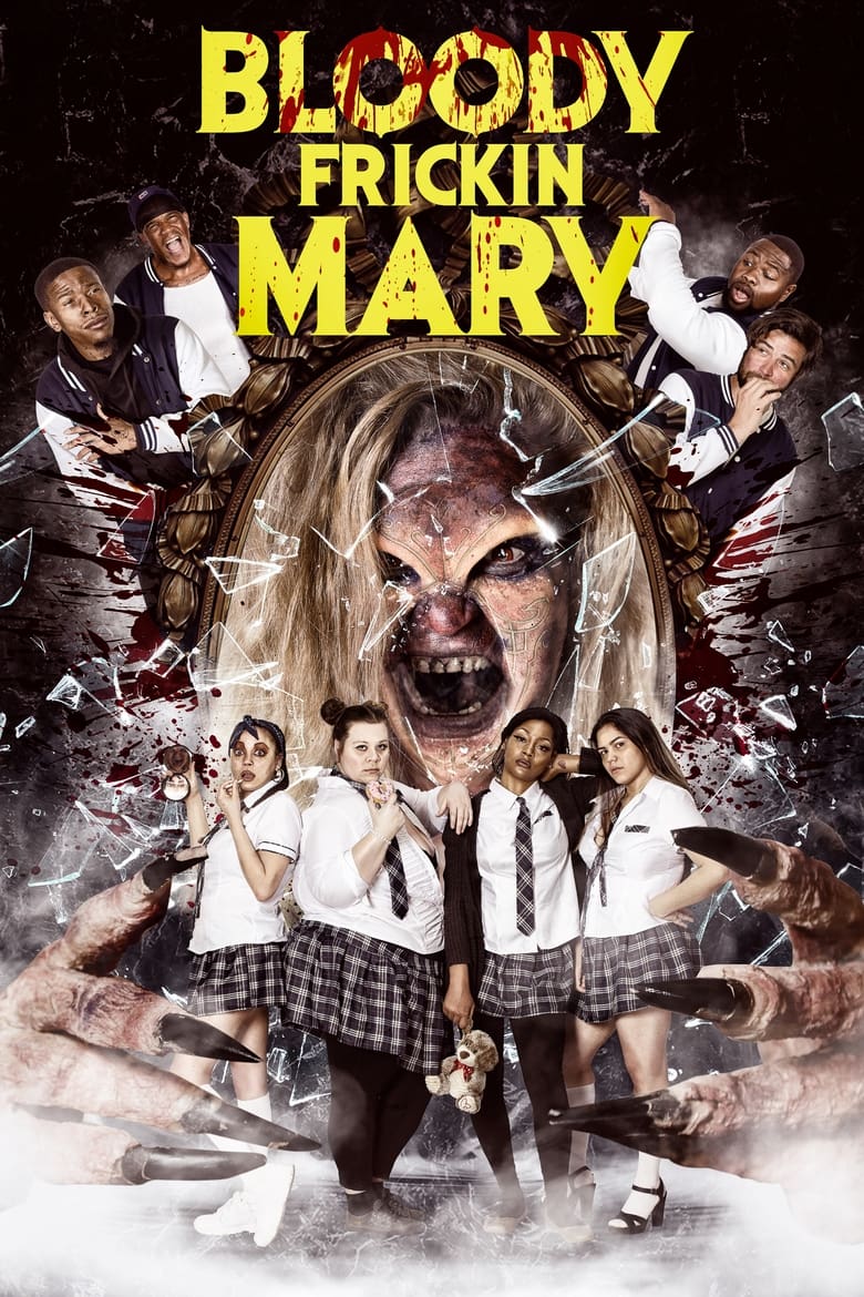 Poster of Bloody Frickin Mary