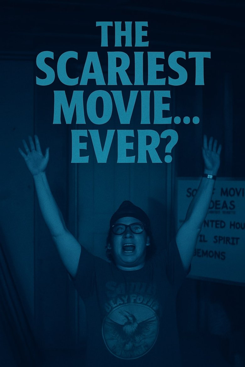Poster of The Scariest Movie… Ever?
