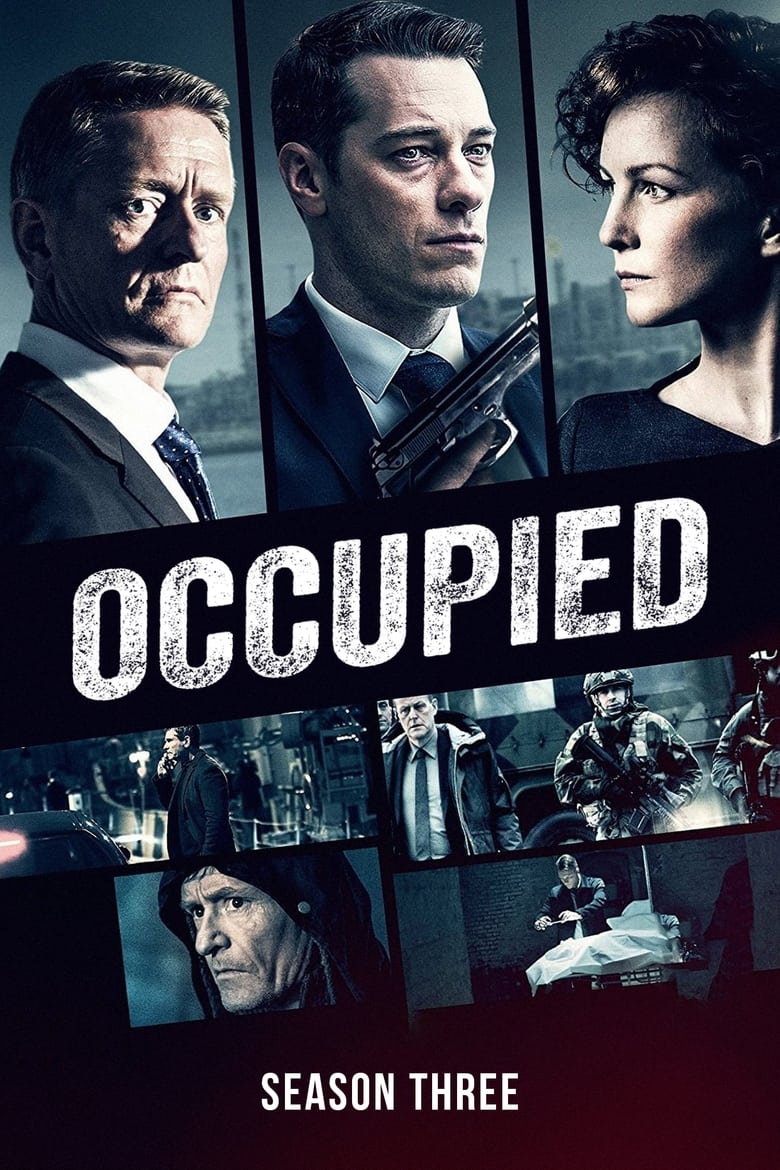 Poster of Episodes in Occupied - Season 3 - Season 3