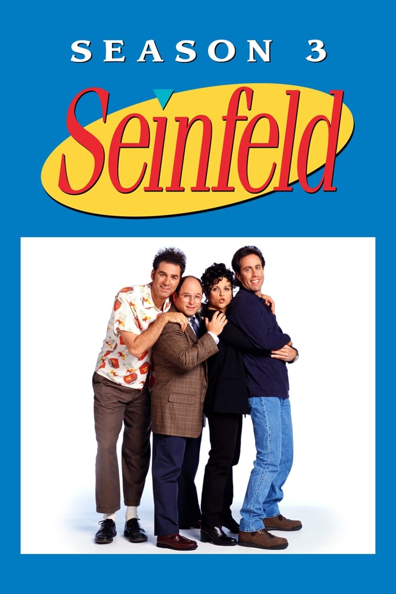 Poster of Episodes in Seinfeld - Season 3 - Season 3