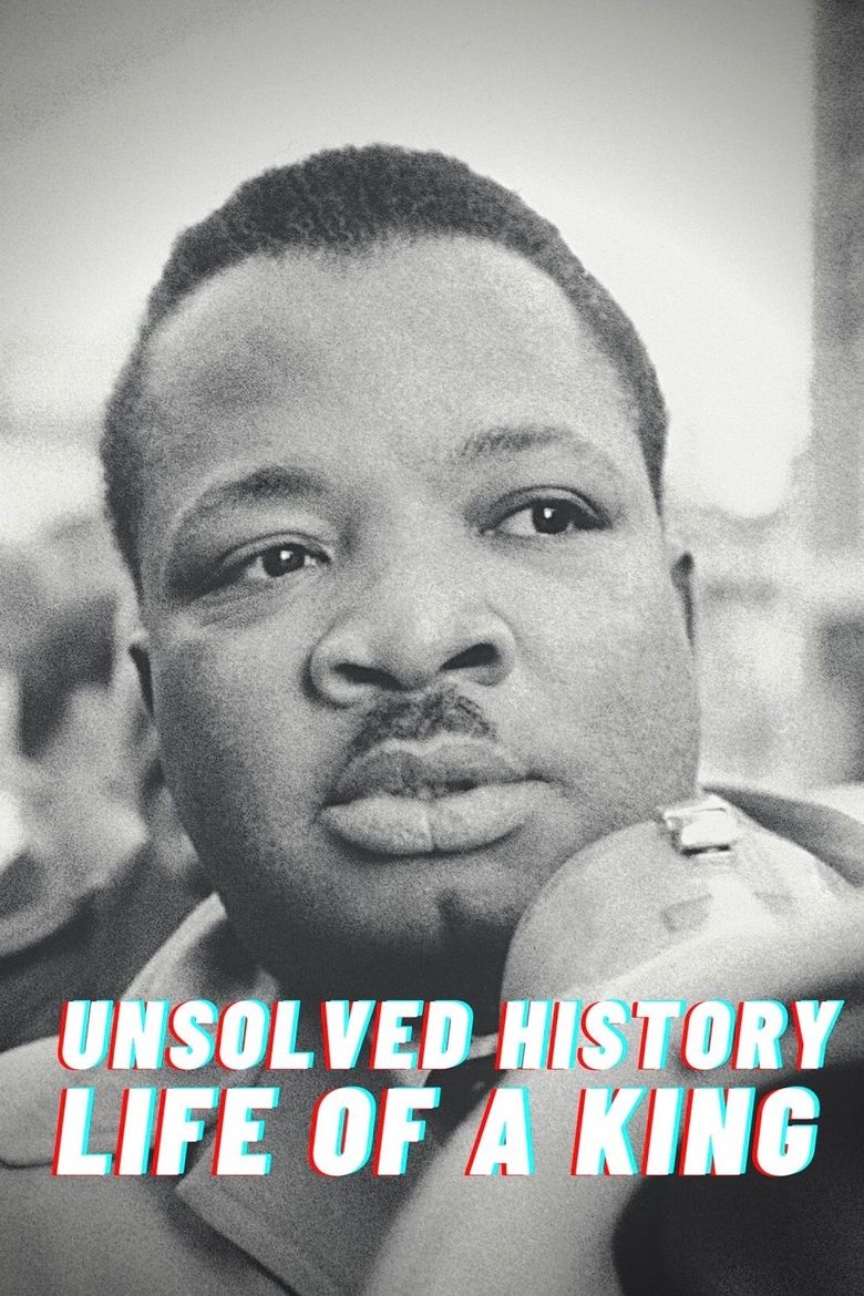 Poster of Unsolved History: Life of a King