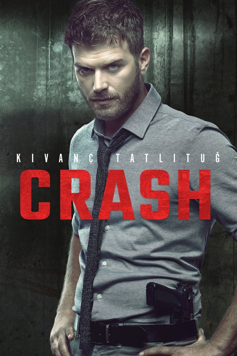 Poster of Episodes in Crash - Season 1 - Season 1