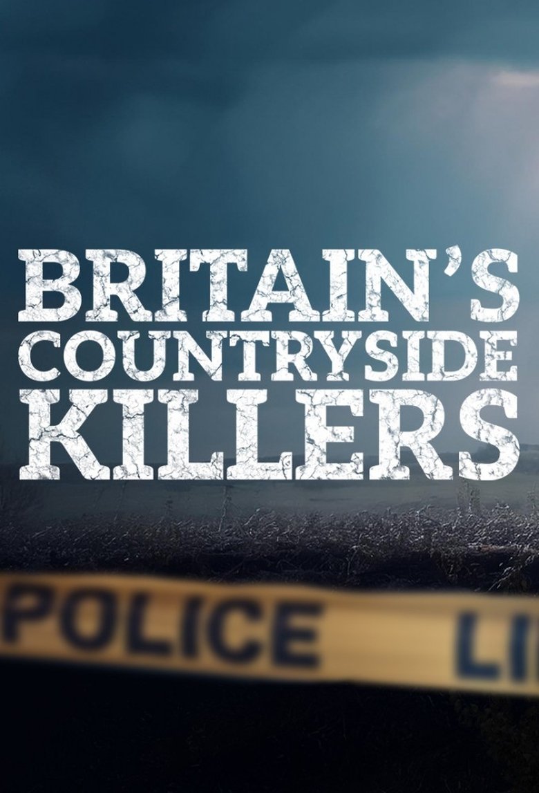 Poster of Britain's Countryside Killers