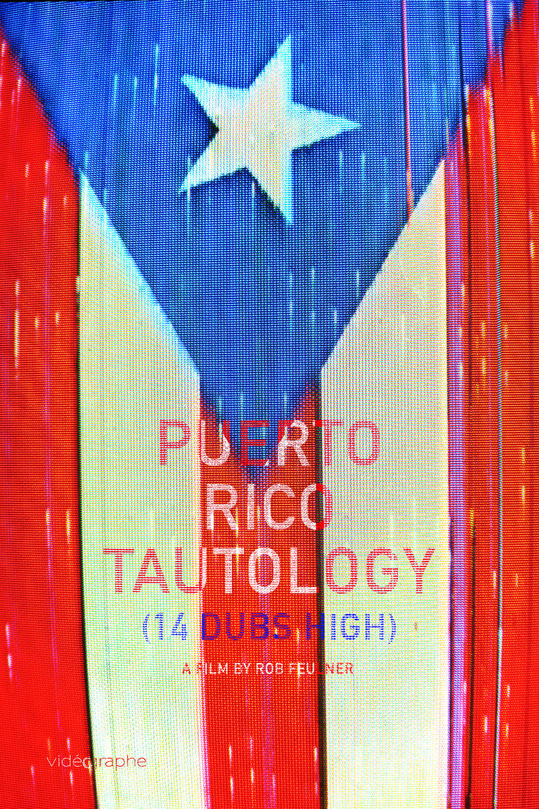 Poster of Puerto Rico Tautology (14 dubs high)