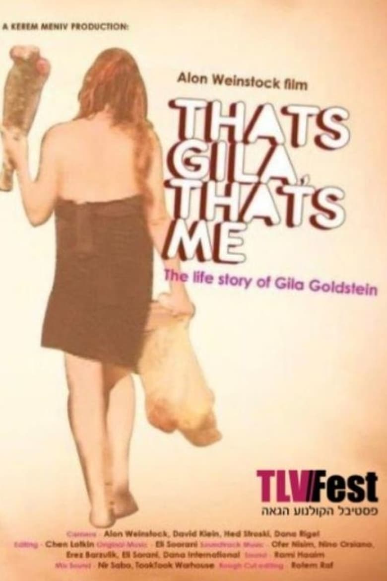 Poster of That’s Gila, That’s Me