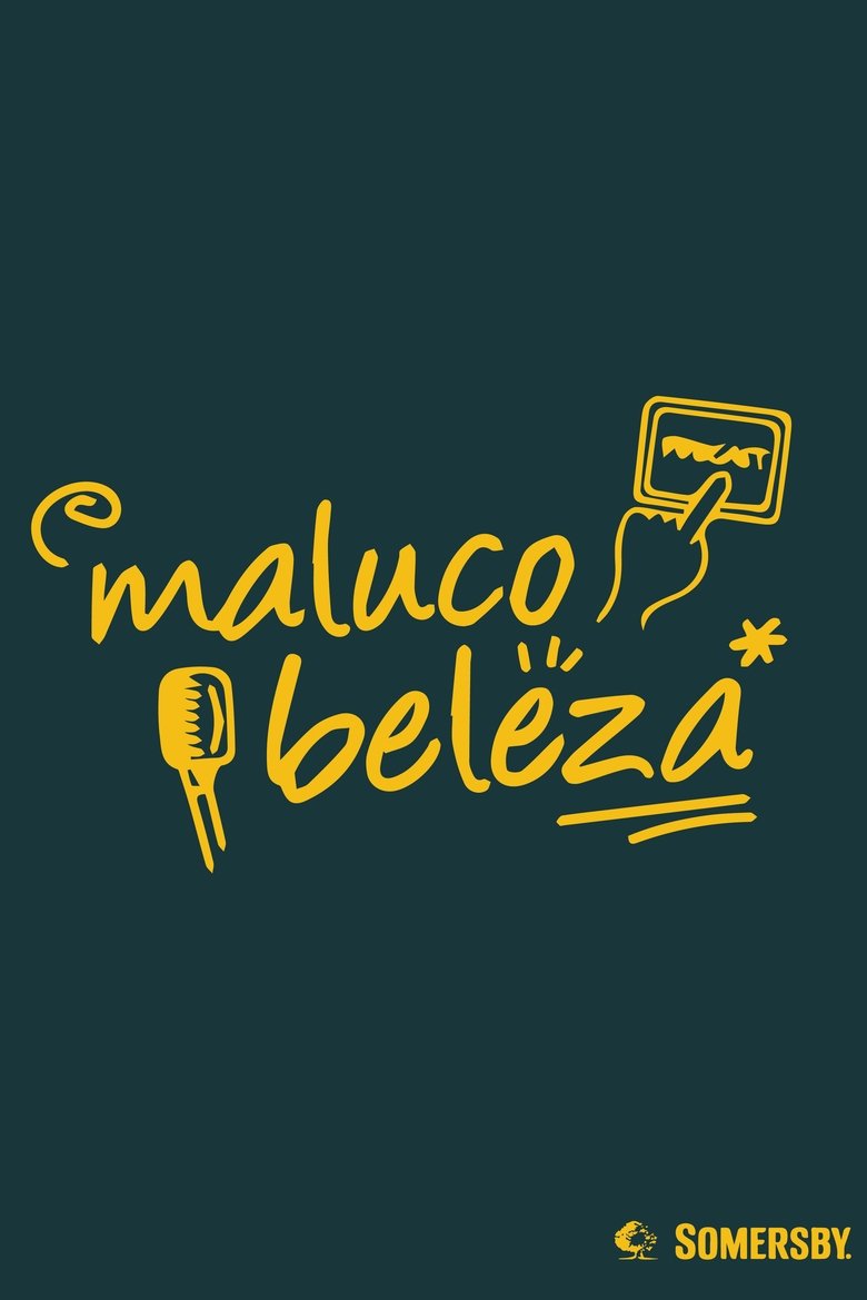 Poster of Episodes in Maluco Beleza - Season 2 - Season 2