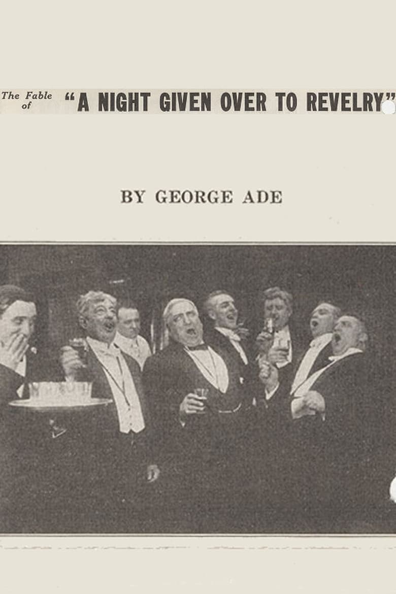 Poster of The Fable of a Night Given Over to Revelry