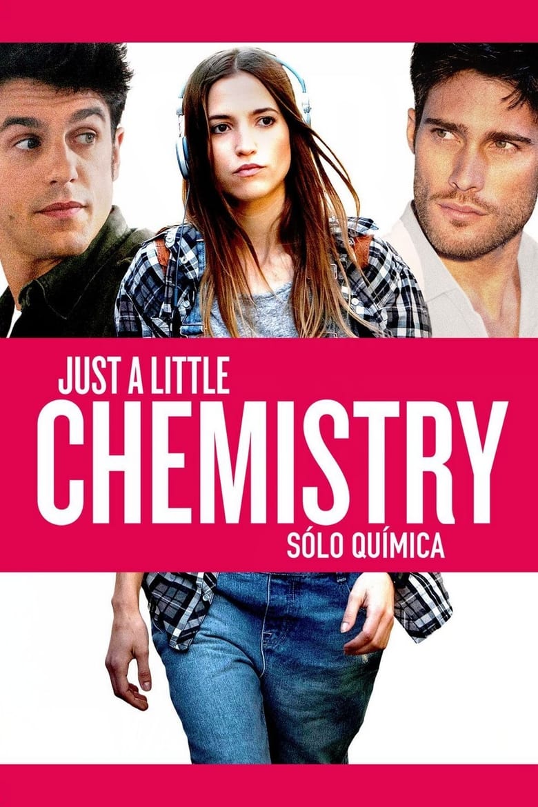 Poster of Just a Little Chemistry