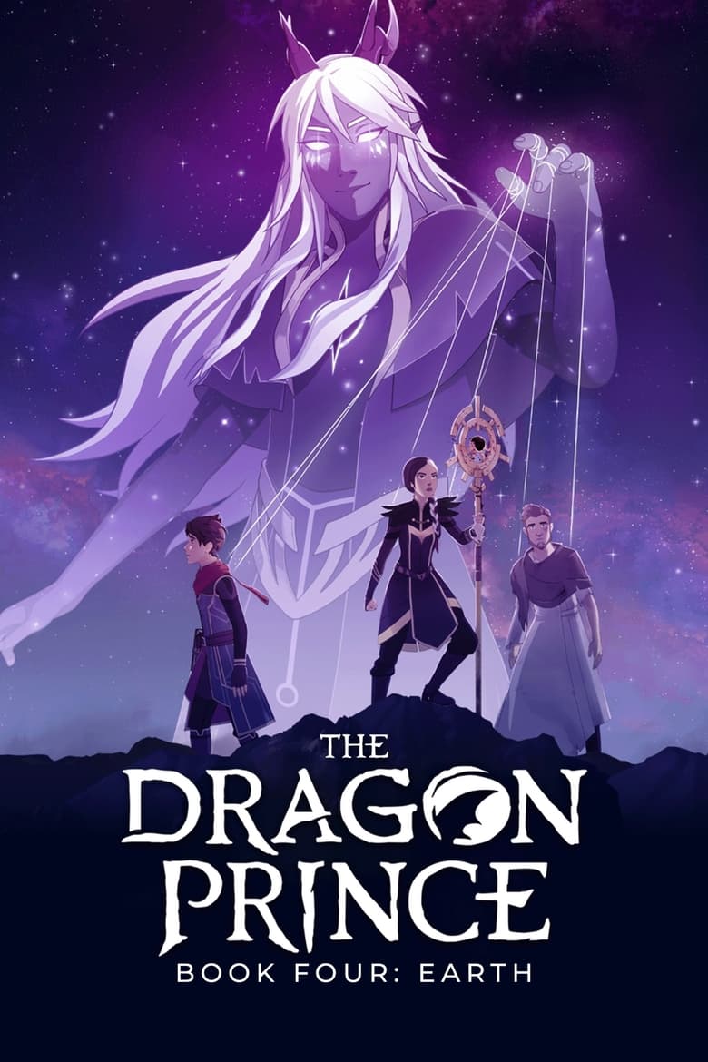 Poster of Cast and Crew in The Dragon Prince - Season 4 - Episode 1 - Rebirthday