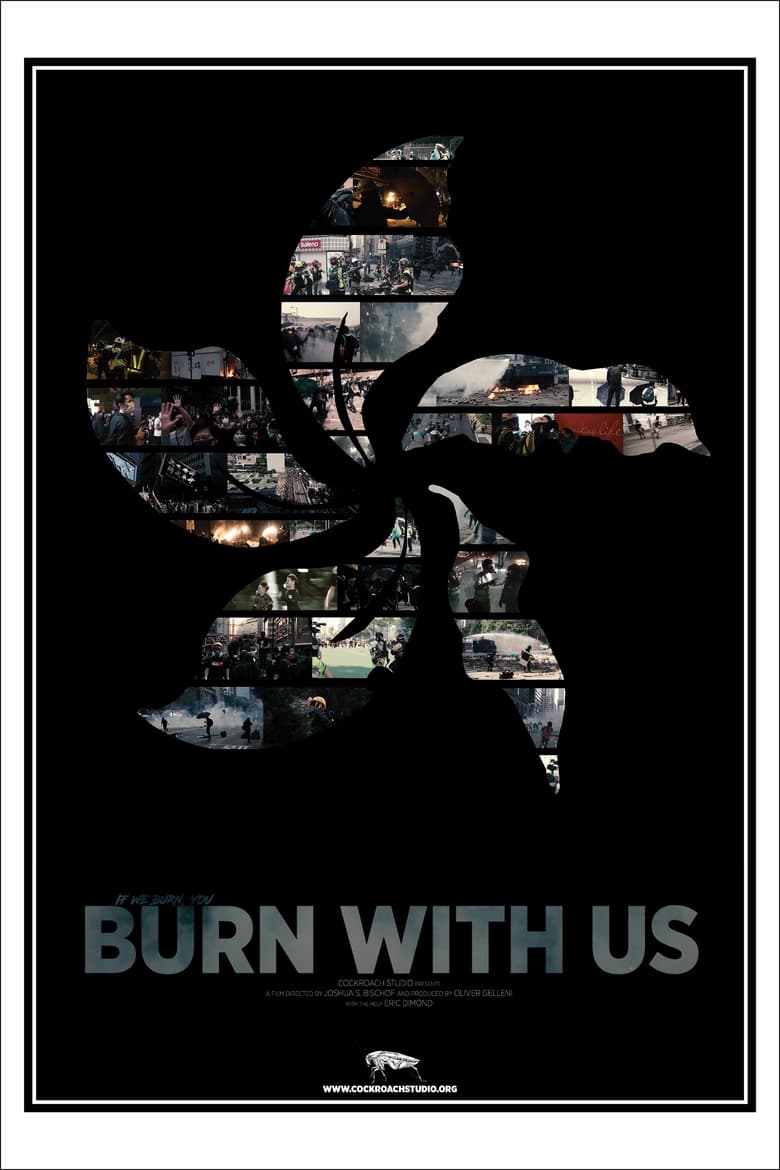 Poster of Burn With Us