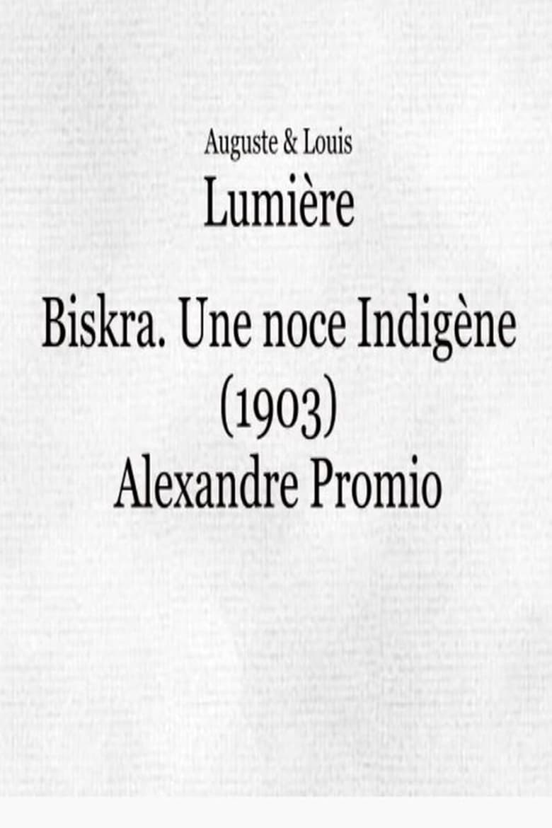 Poster of Biskra : une noce indigène