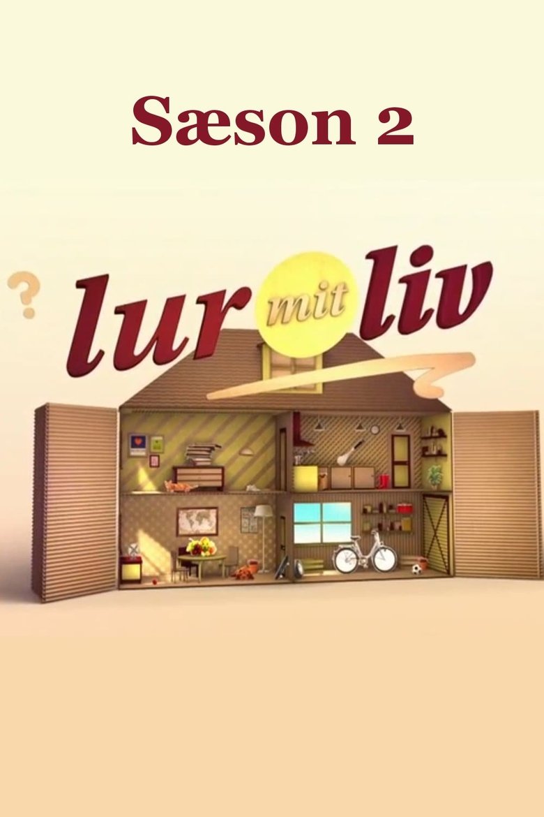 Poster of Episodes in Lur Mit Liv - Season 2 - Season 2