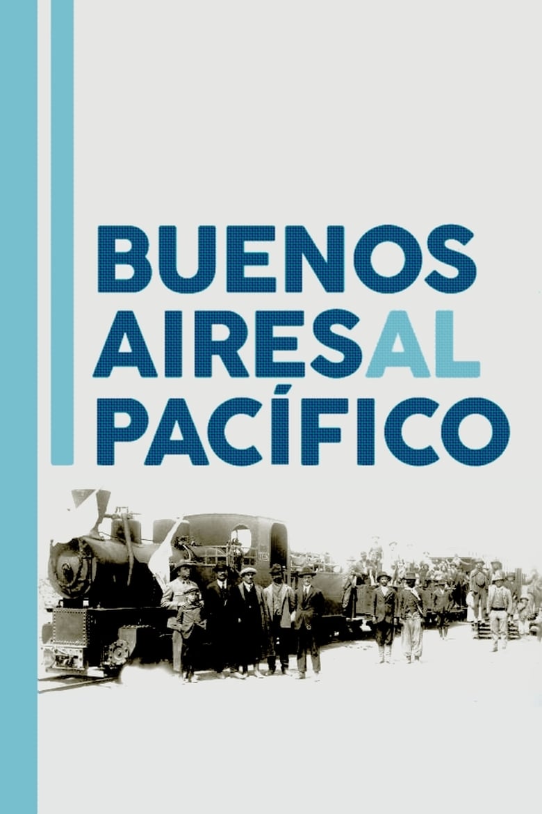 Poster of Buenos Aires al Pacífico