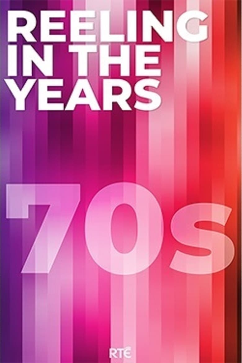 Poster of Episodes in Reeling In The Years - Season 3 - 1970's - Season 3 - 1970's