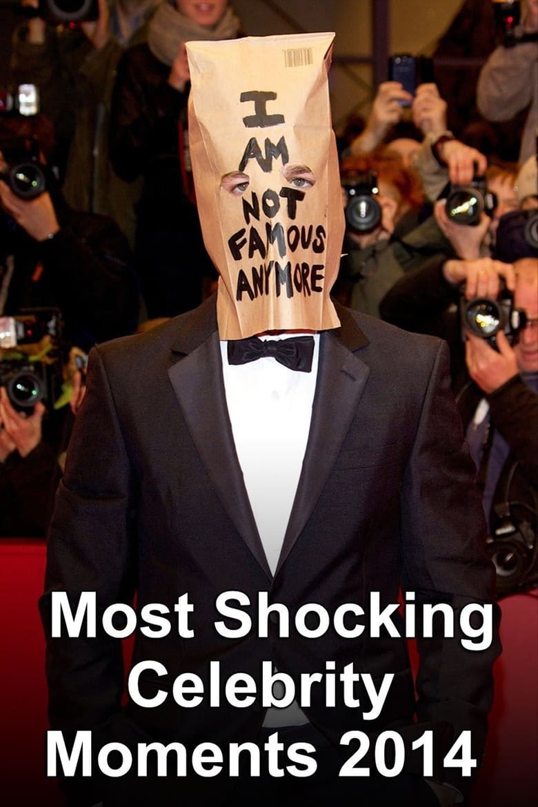 Poster of Most Shocking Celebrity Moments 2014