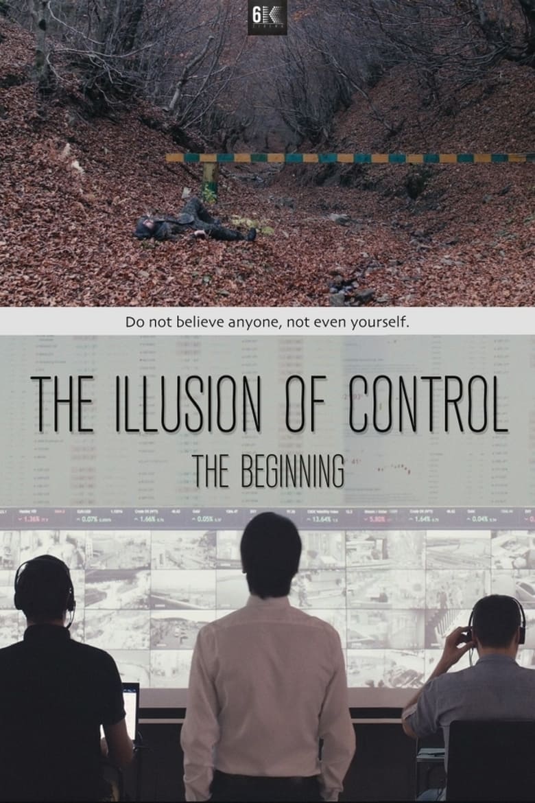 Poster of The Illusion of Control: The Beginning