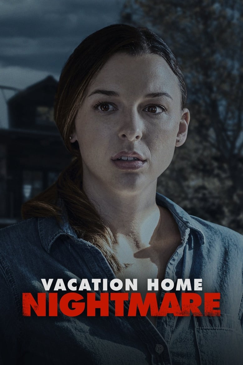 Poster of Vacation Home Nightmare