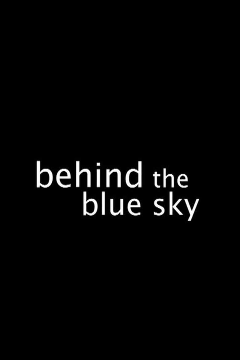 Poster of Behind the Blue Sky