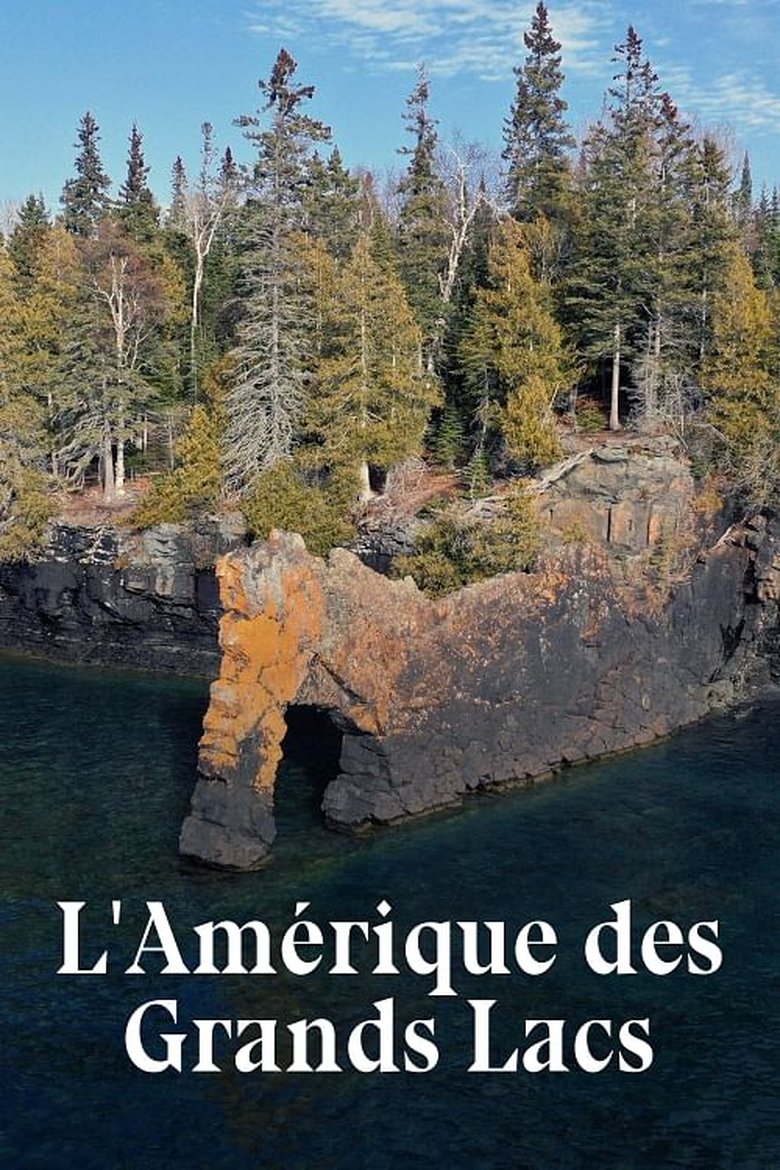 Poster of L'Amérique des Grands Lacs