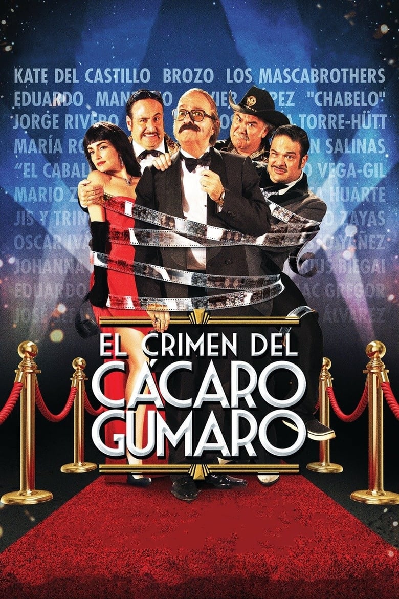 Poster of The Crime of Cacaro Gumaro