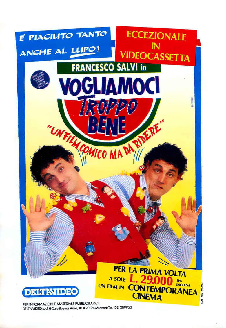 Poster of Vogliamoci troppo bene