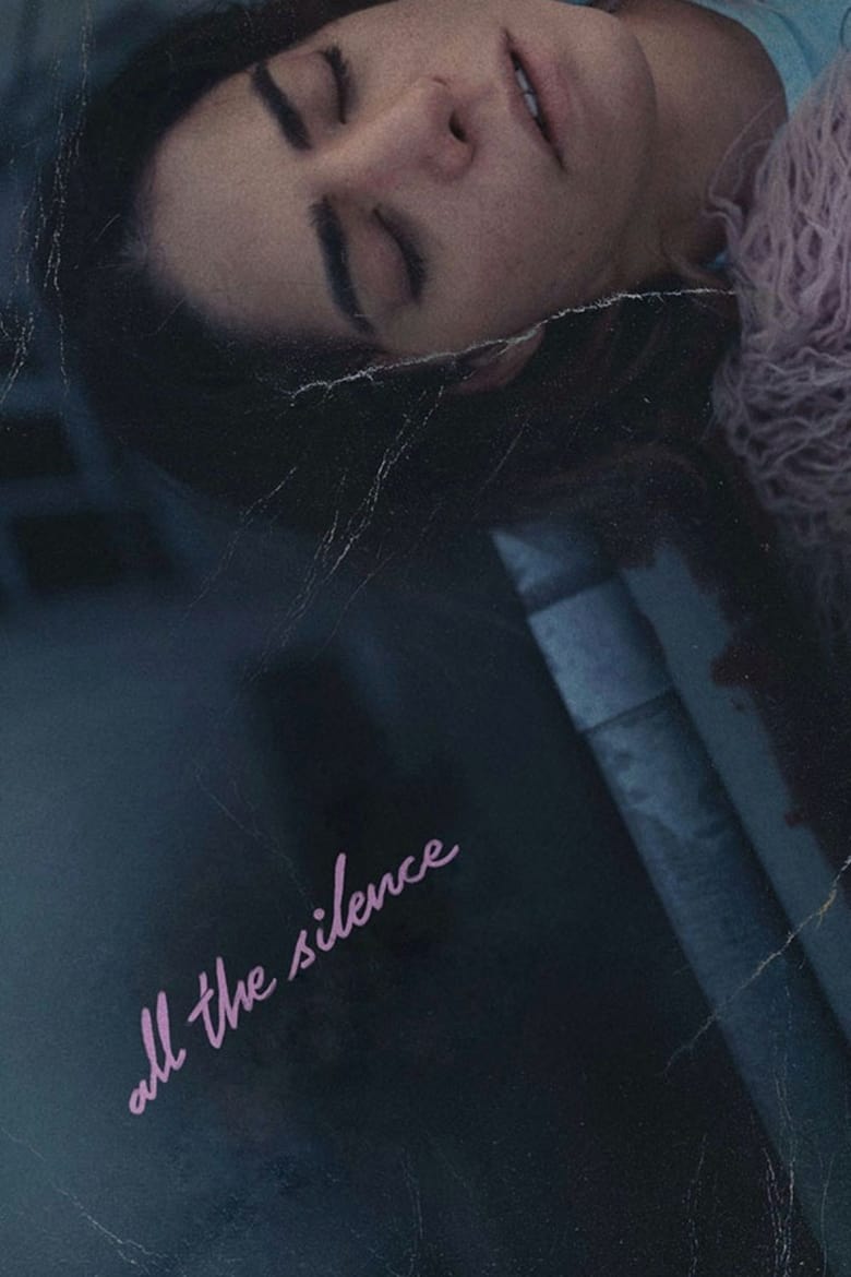 Poster of All the Silence