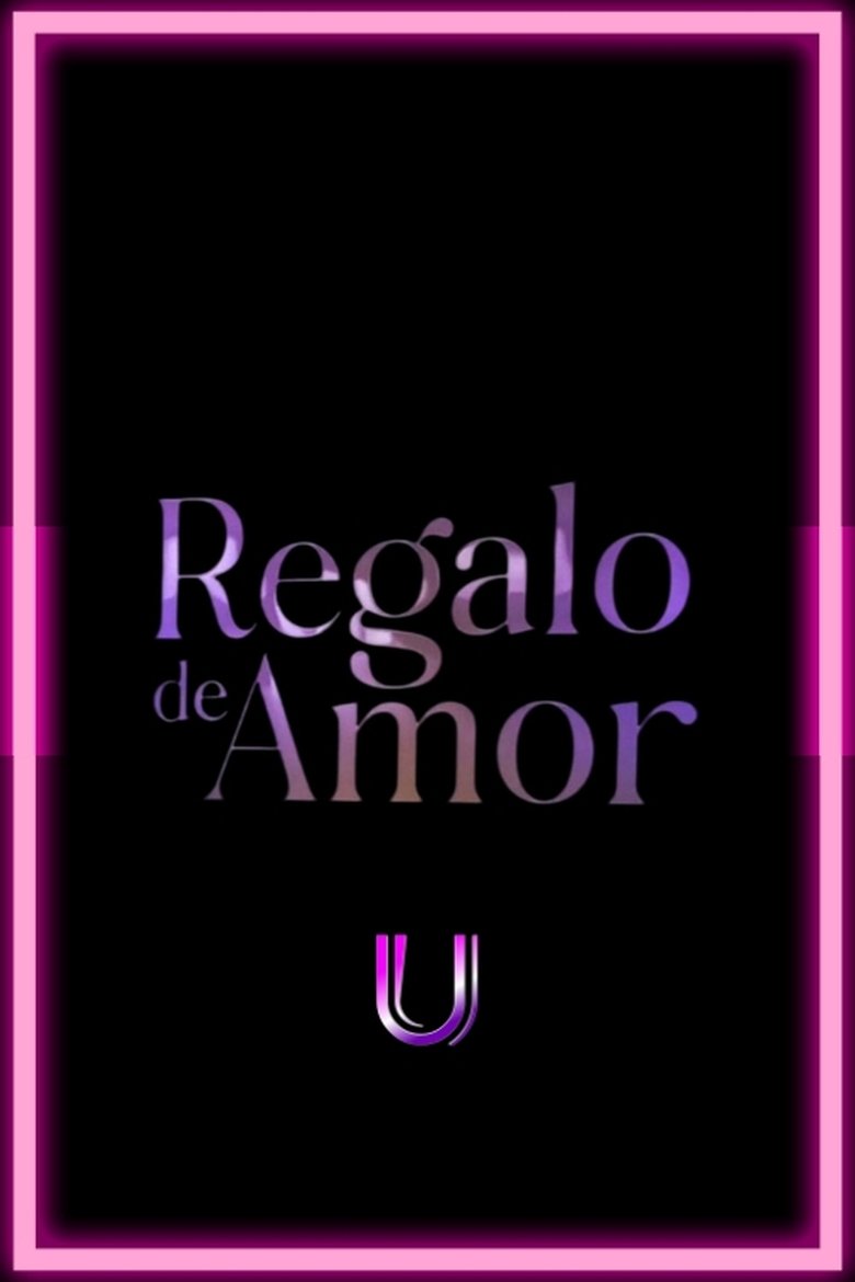 Poster of Regalo De Amor