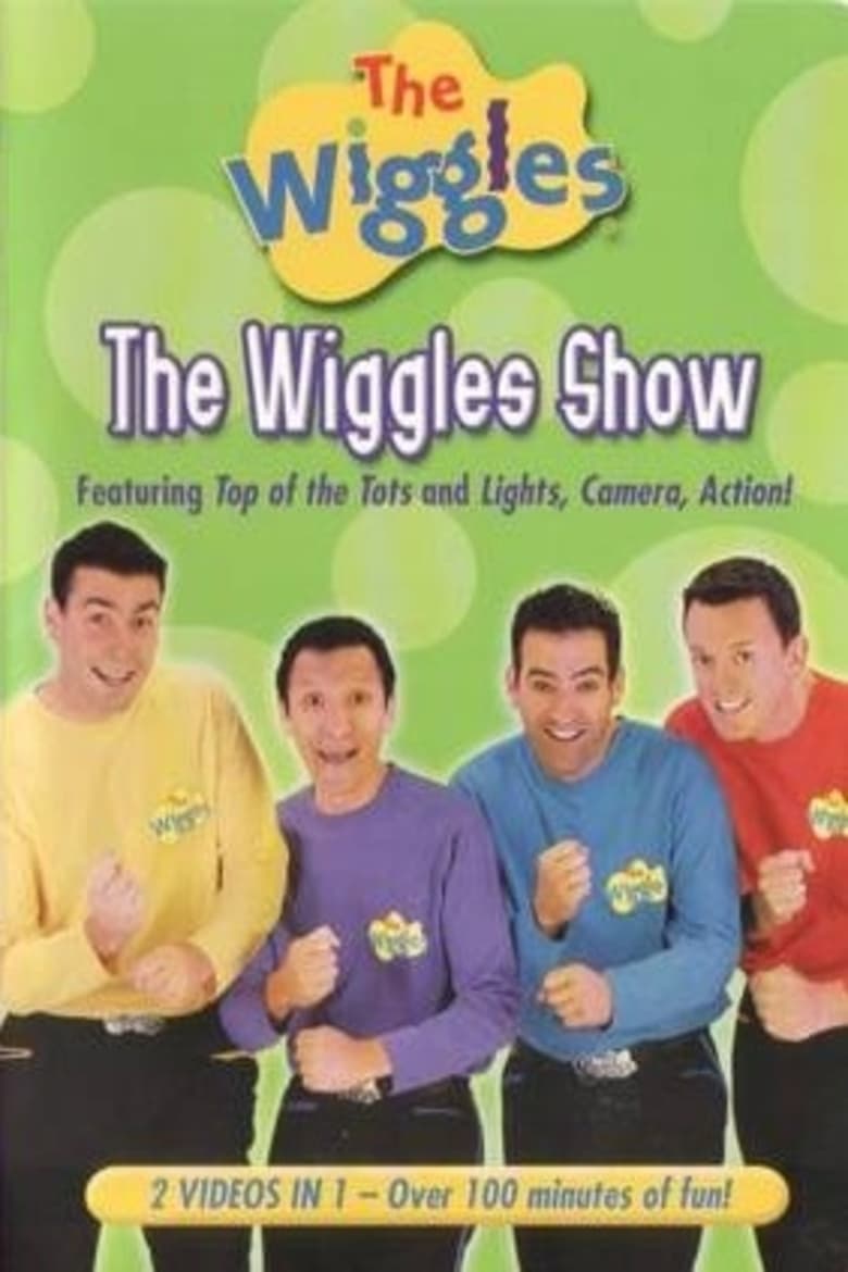 Poster of The Wiggles: The Wiggles Show