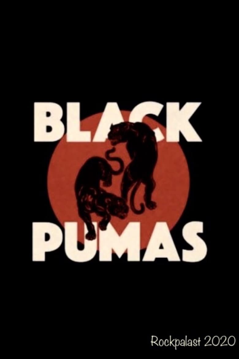 Poster of Black Pumas - Rockpalast