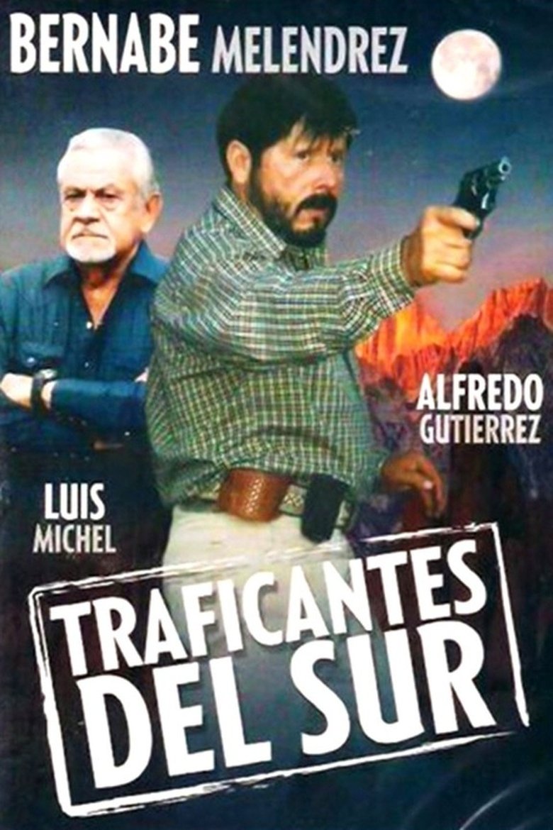 Poster of Traficantes Del Sur