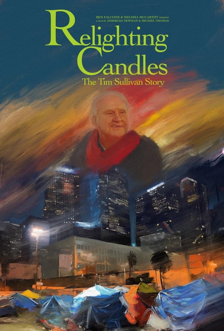 Poster of Relighting Candles: The Timothy Sullivan Story