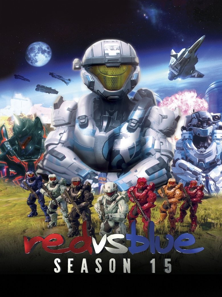 Poster of Episodes in Red Vs. Blue - Season 15 - Season 15
