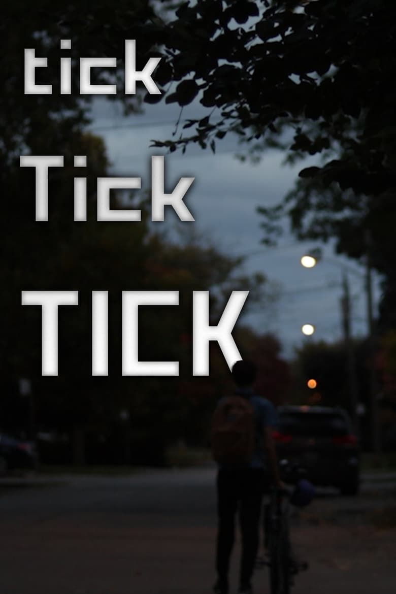 Poster of tick, Tick, TICK