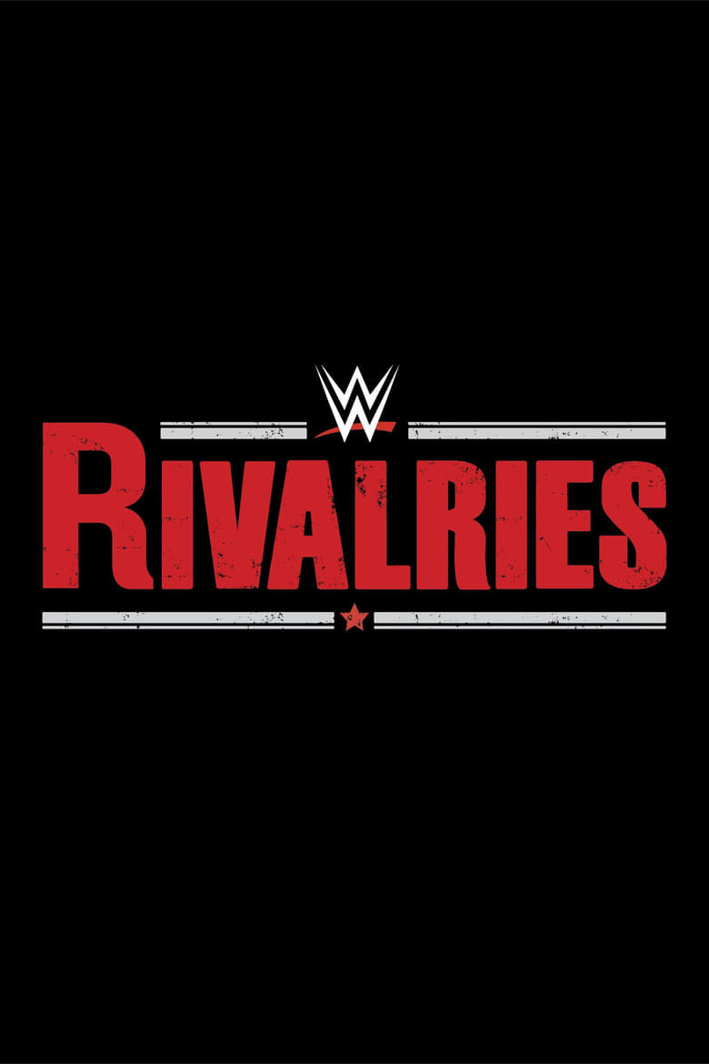 Poster of Cast and Crew in WWE Rivalries - Season 1 - Episode 7 - Matt Hardy vs. Edge