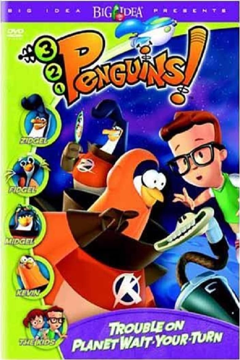 Poster of 3-2-1 Penguins!: Trouble on Planet Wait-Your-Turn