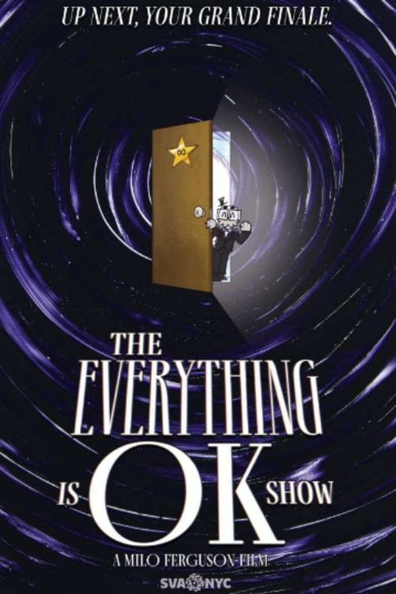 Poster of THE EVERYTHING IS OK SHOW