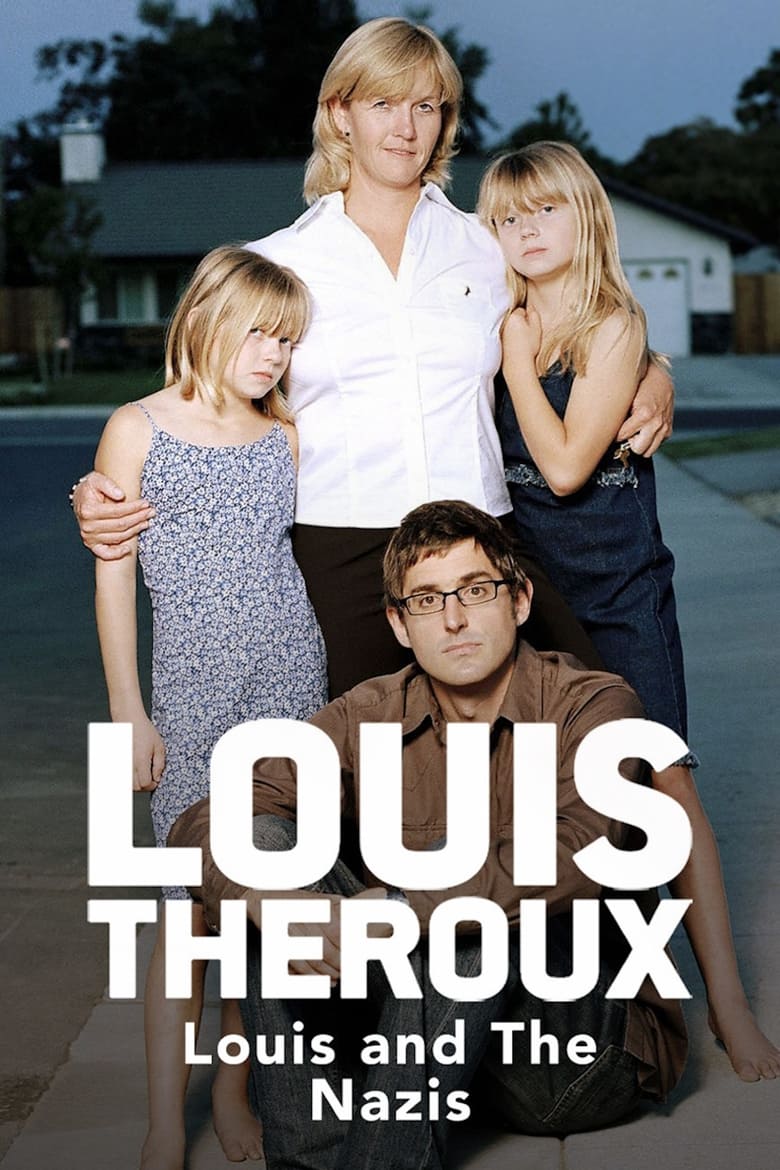 Poster of Louis Theroux: Louis and the Nazis