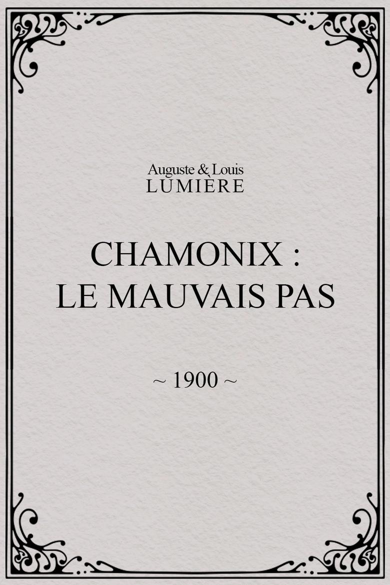 Poster of Chamonix: Le mauvais pas
