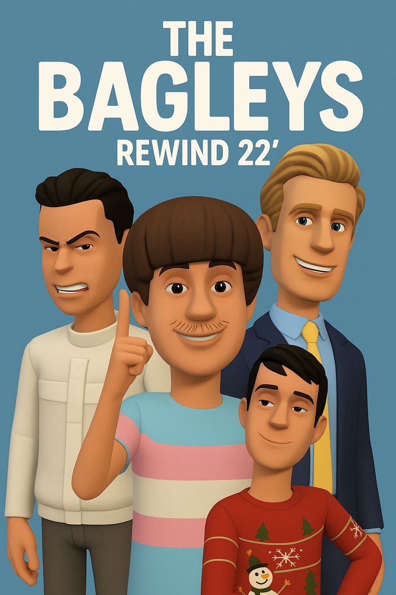 Poster of THE BAGLEYS: Rewind '22