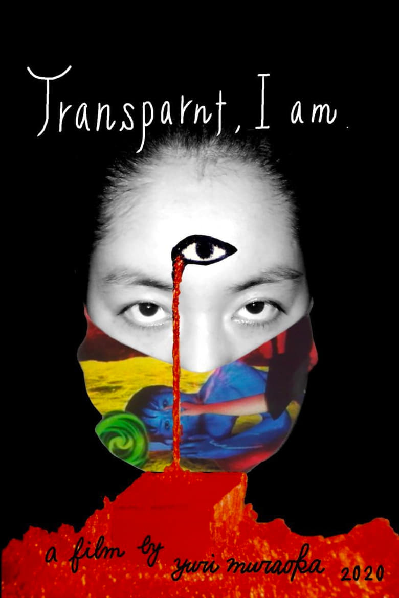 Poster of Transparent, I am.