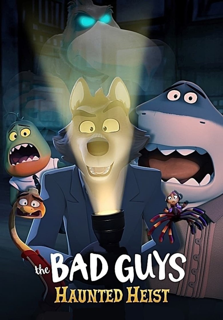 Poster of The Bad Guys: Haunted Heist