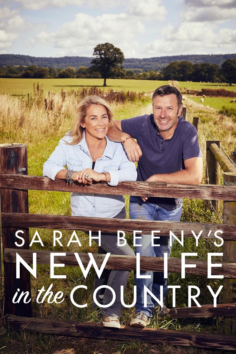 Poster of Sarah Beeny's New Life in the Country