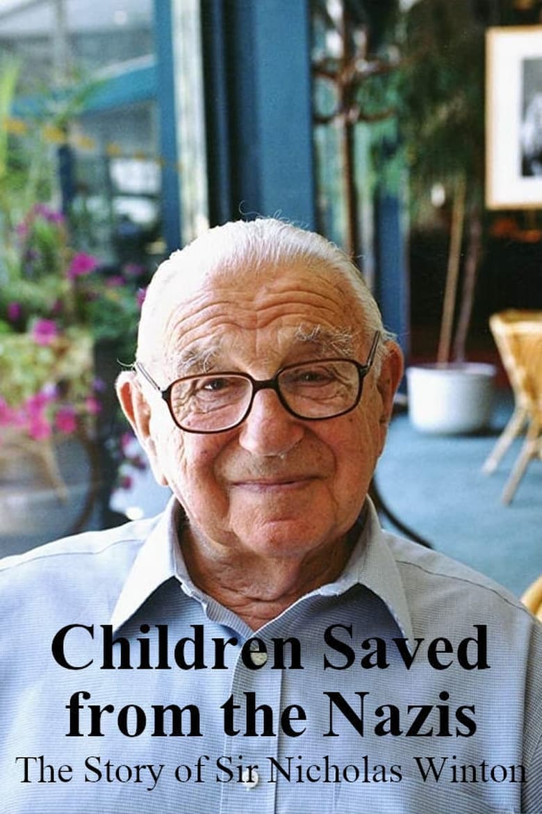 Poster of Children Saved from the Nazis: The Story of Sir Nicholas Winton