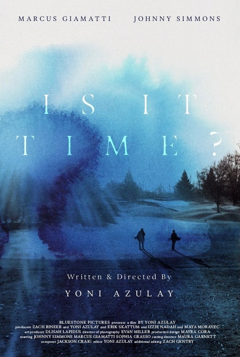 Poster of Is It Time?
